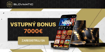 Slovmatic Vstupný Bonus 7000 EUR